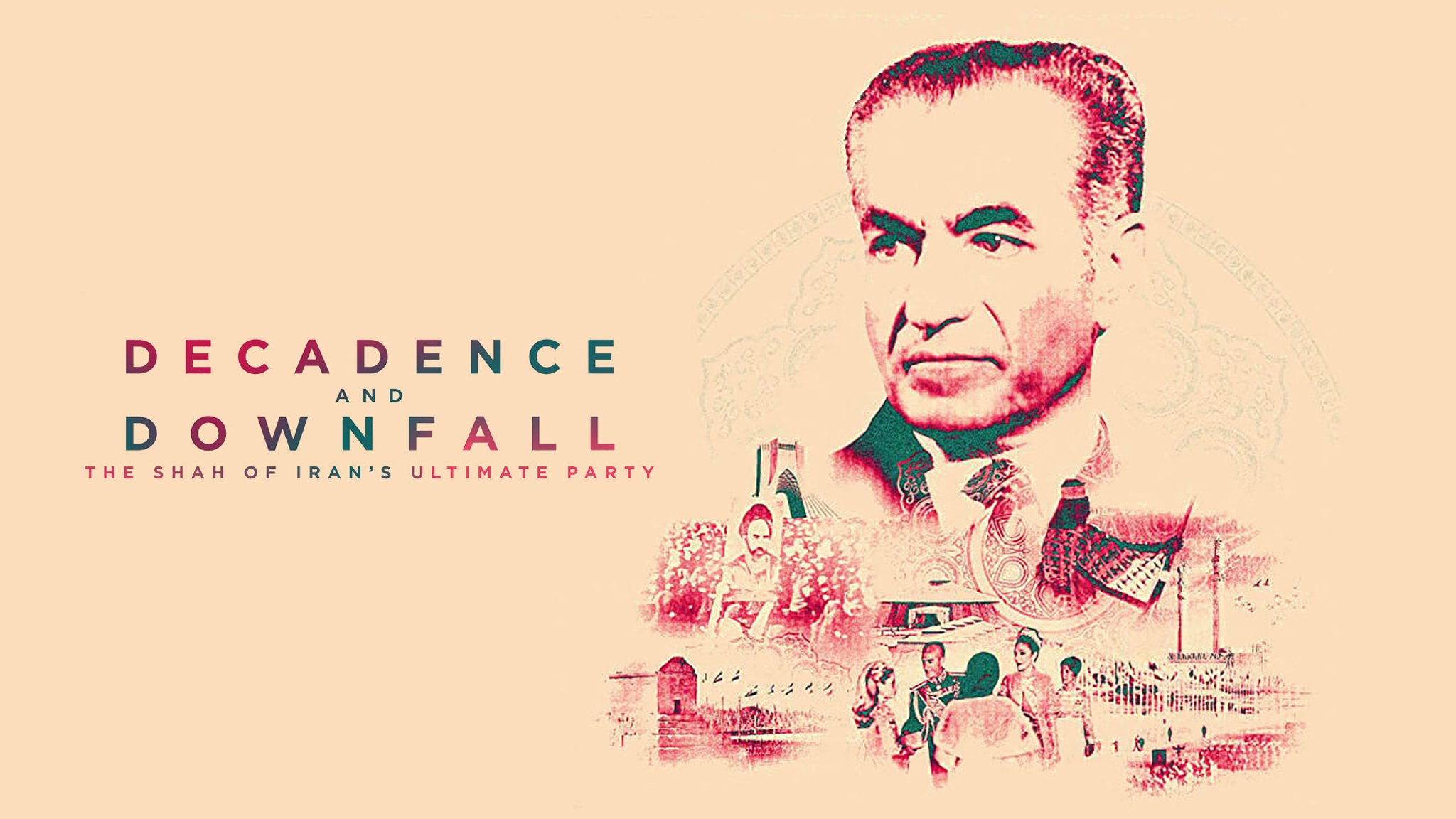 Decadence and Downfall: The Shah of Iran's Ultimate Party