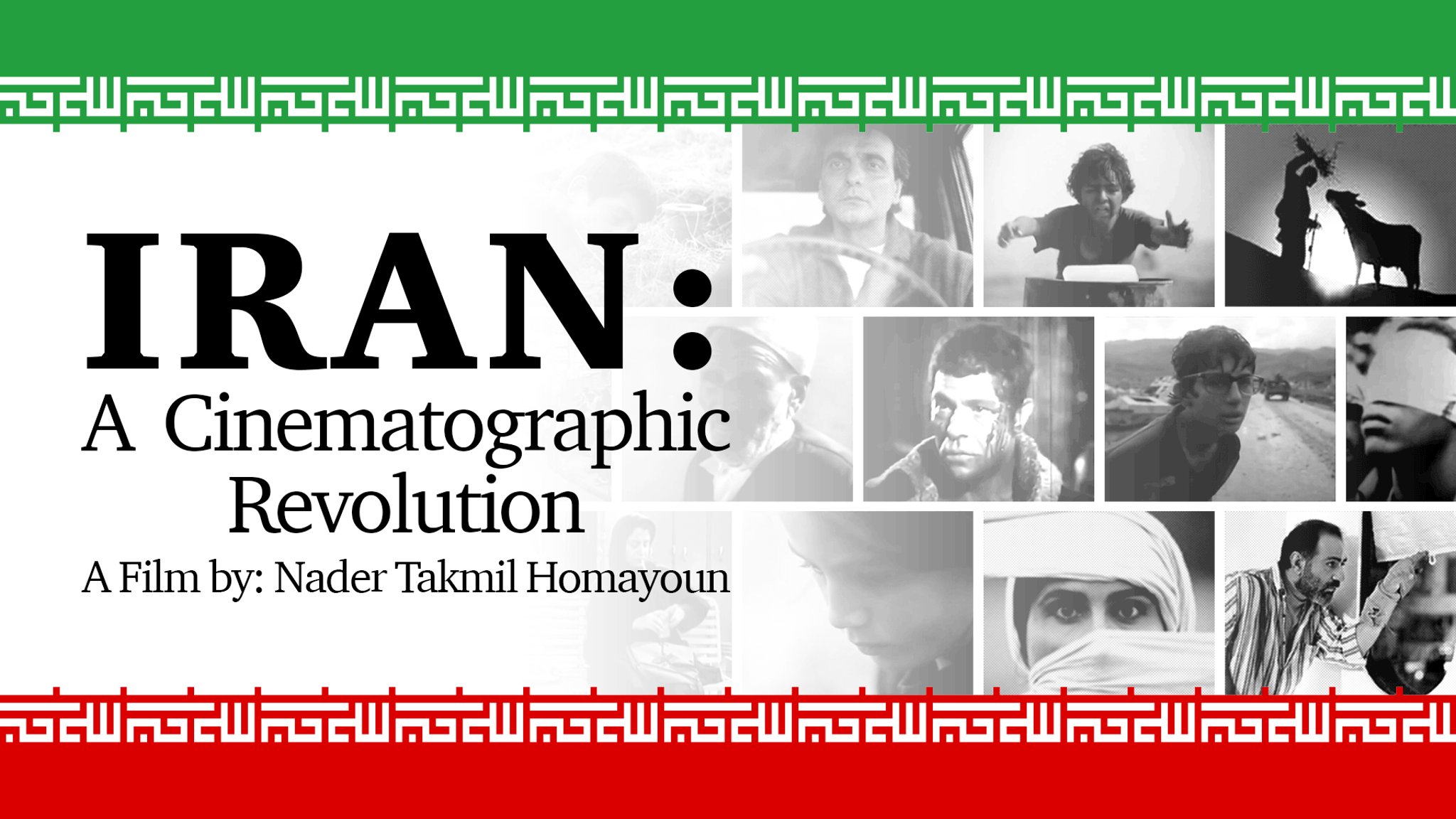 Iran: A Cinematographic Revolution
