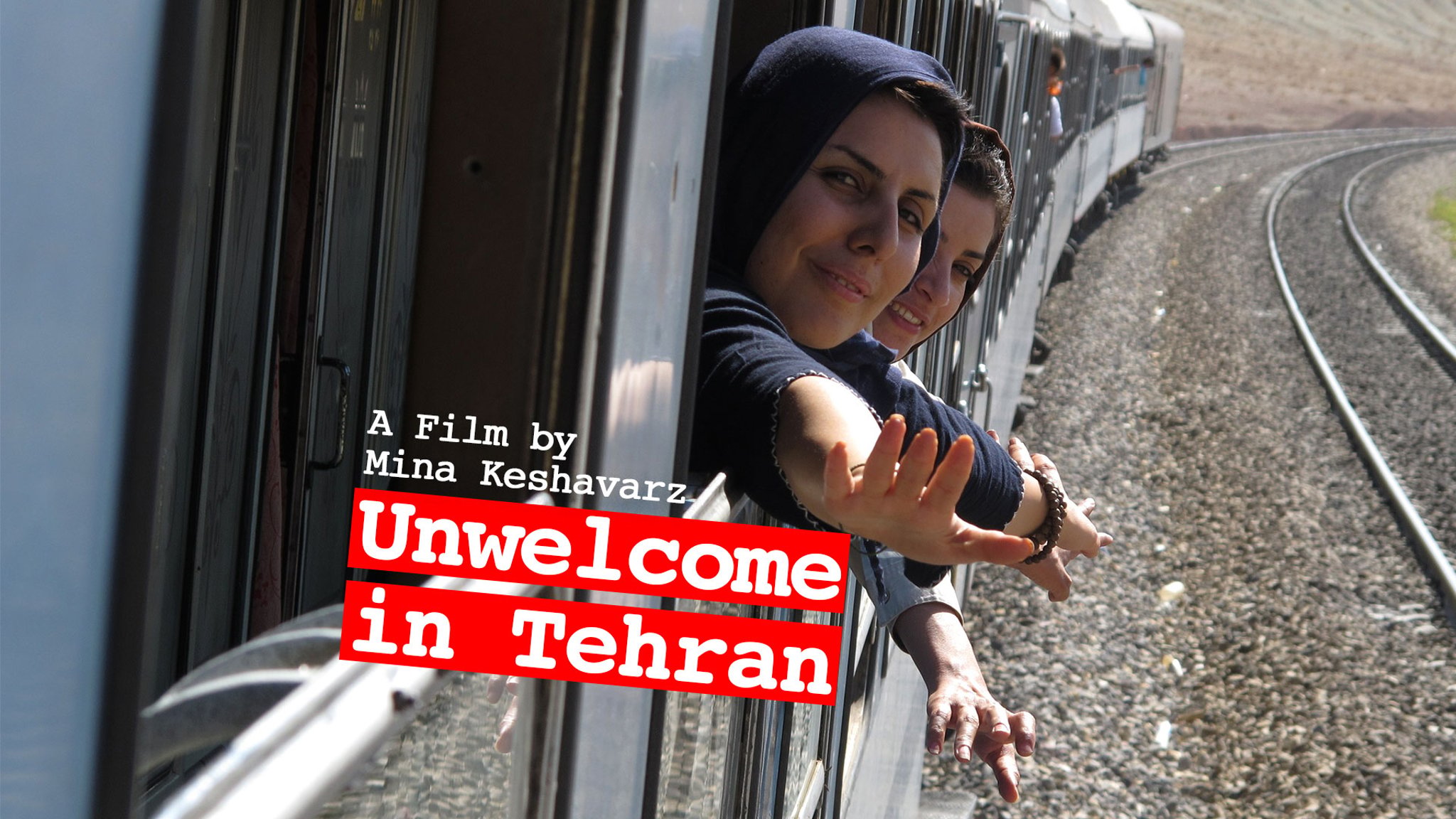 Unwelcome in Tehran